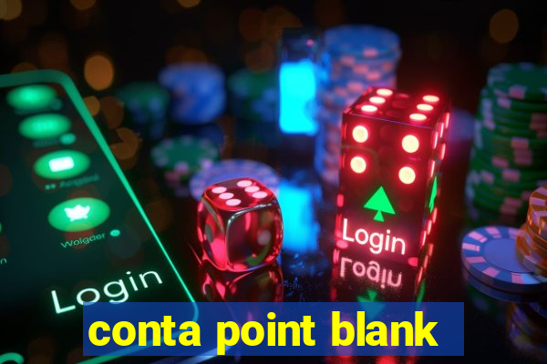 conta point blank